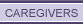 Caregivers